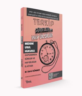 TERKİP Medeni Usul Hukuku Kapsamında Süreler ve El Kitabı