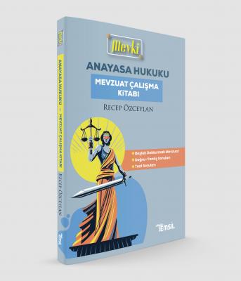 MEVKİ Anayasa Hukuku Mevzuat Çalışma Kitabı Recep Özceylan