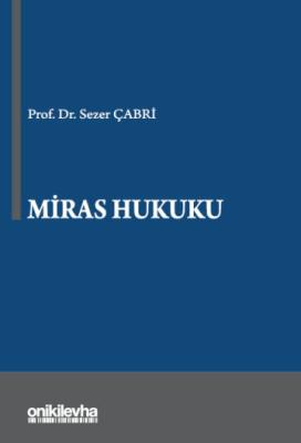 Miras Hukuku Sezer Çabri