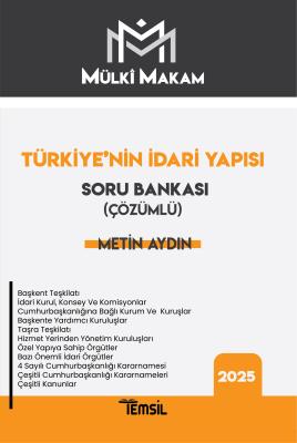 MÜLKÎ MAKAM Türkiye'nin İdari Yapısı Soru Bankası Metin Aydın