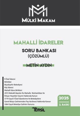 MÜLKÎ MAKAM Mahalli İdareler Soru Bankası (Çözümlü) Metin Aydın