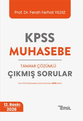 KPSS Muhasebe Tamamı Çözümlü Çıkmış Sorular Ferhat Yıldız KPSS Muhasebe Tamamı Çözümlü Çıkmış Sorular Ferhat Yıldız