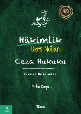 İmtiyaz Hakimlik Ders Notları Ceza Hukuku Genel Hükümler Metin Kaya