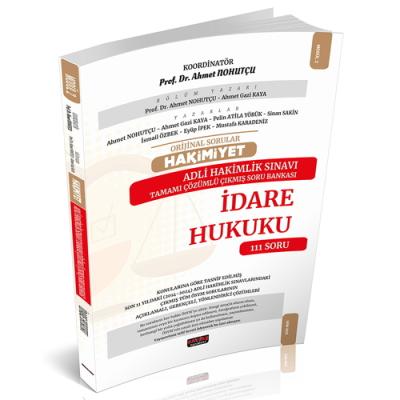 HAKİMİYET Adli Hakimlik İdare Hukuku Çıkmış Soru Bankası Ahmet Nohutçu