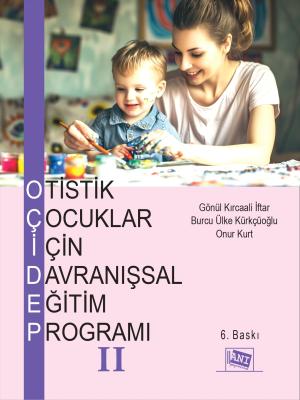 Otistik Çocuklar için Davranışsal Eğitim Programı 2 Onur Kurt