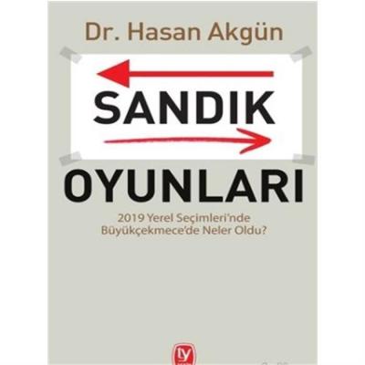 Sandık Oyunları Hasan Akgün