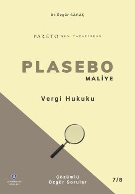 PLASEBO MALİYE Vergi Hukuku Soru Bankası