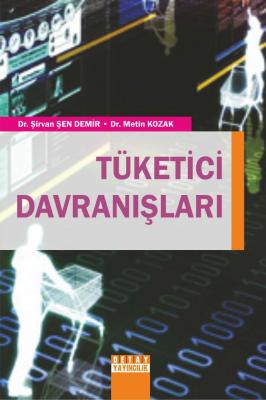 Tüketici Davranışları Metin Kozak