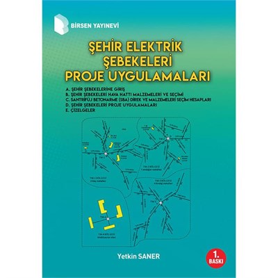 Şehir Elektrik Şebekeleri Proje Uygulamaları