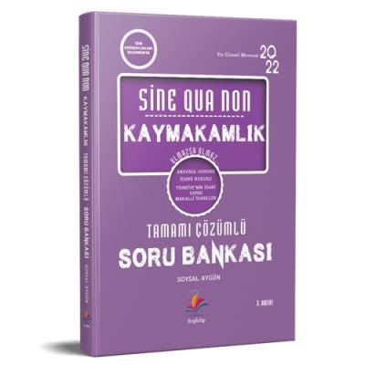 SİNE QUA NON Kaymakamlık Hukuk Çözümlü Soru Bankası