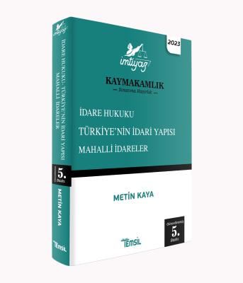 İmtiyaz İdare Hukuku Türkiye'nin İdari Yapısı ve Mahalli İdareler 5. Baskı