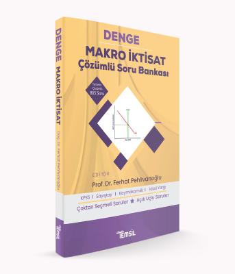 DENGE Makro İktisat Çözümlü Soru Bankası Ferhat Pehlivanoğlu