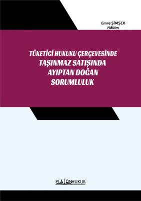 TAŞINMAZ SATIŞINDA AYIPTAN DOĞAN SORUMLULUK