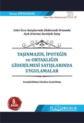 Taşınmazın, İpoteğin ve Ortaklığın Giderilmesi Satışlarında Uygulamala