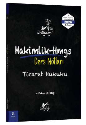 İMTİYAZ Ticaret Hukuku Ders Notları Erhan Güneş