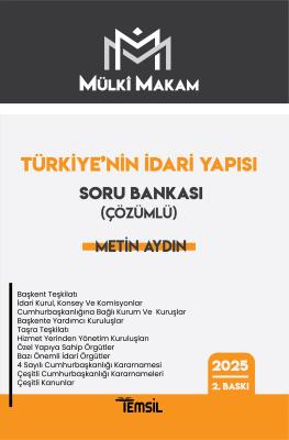 MÜLKÎ MAKAM Türkiye'nin İdari Yapısı Soru Bankası Metin Aydın