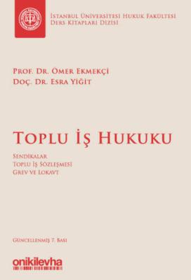 Toplu İş Hukuku Ömer Ekmekçi