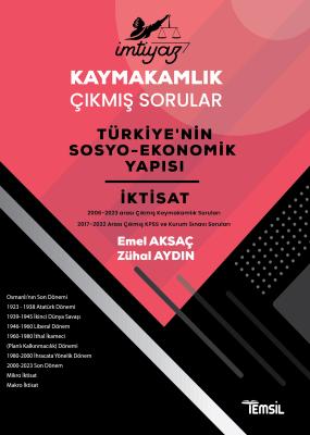 İmtiyaz Kaymakamlık Çıkmış Sorular Türkiye'nin Sosyo-Ekonomik Yapısı v