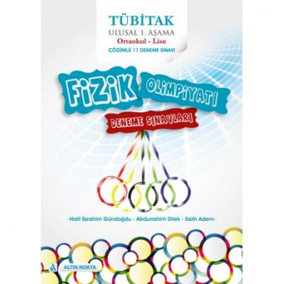 Tübitak Ulusal Fizik Olimpiyatı Deneme Sınavları Ortaokul - Lise (1. Aşama)