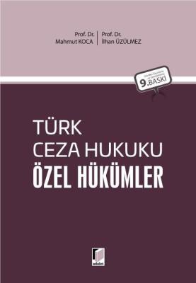 Türk Ceza Hukuku Özel Hükümler Mahmut Koca