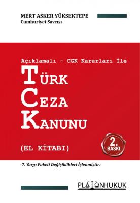 Türk Ceza Kanunu (El Kitabı) Mert Asker YÜKSEKTEPE