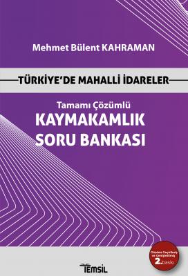 Kaymakamlık Soru Bankası Türkiye'de Mahalli İdareler Mehmet Bülent Kah