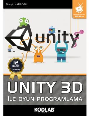 Unity 3D İle Oyun Programlama Timuçin Hatipoğlu