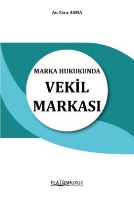 VEKİL MARKASI Esra ASMA