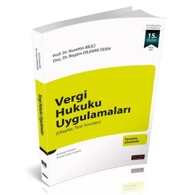 Vergi Hukuku Uygulamaları Nurettin Bilici