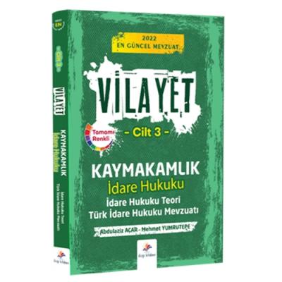Vilayet Kaymakamlık İdare Hukuku 2022