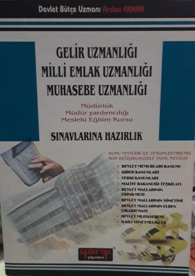 GELİR UZMANLIĞI MİLLİ EMLAK UZMANLIĞI MUHASEBE UZMANLIĞI