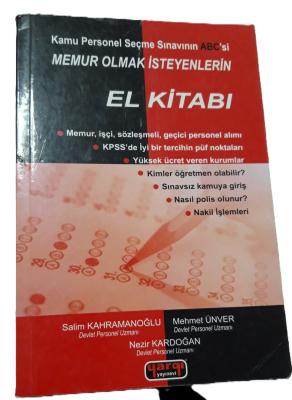 Memur Olmak İsteyenlerin El Kitabı; Kamu Personel Seçme Sınavının Abc'si