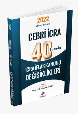 Cebri İcra Müdürlüğü ve Müdür Yardımcılığı Sınavı 40 Soruda İcra İflas