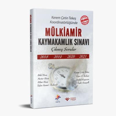 MÜLKİAMİR KAYMAKAMLIK SINAVI 2018-2019-2020-2021 ORİJİNAL ÇÖZÜMLÜ ÇIKMIŞ SORULAR