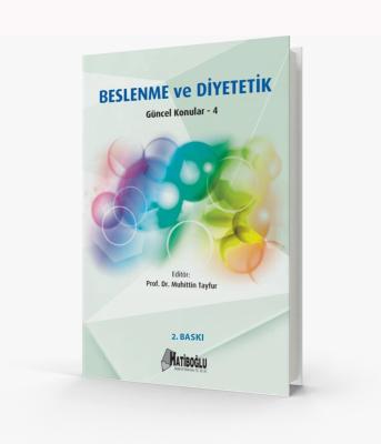 Beslenme ve Diyetetik-Güncel Konular 4 Muhittin Tayfur