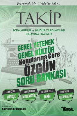 Takip Genel Yetenek- Genel Kültür Konularına Göre Özgün Soru Bankası Takip Genel Yetenek- Genel Kültür Konularına Göre Özgün Soru Bankası
