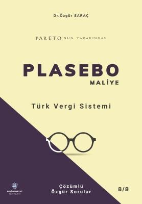 PLASEBO MALİYE Türk Vergi Sistemi Soru Bankası