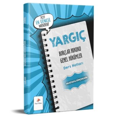 YARGIÇ Borçlar Hukuku Genel Hükümler 2022